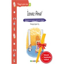 Mandolin Yayınları Alfa Kalem+Pedagojik Öyküler Dizisi 31 - Izinsiz Alma! (Ayşen Oy)Çocuk Hikaye Inkılap Kitap Set