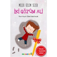 Mandolin Yayınları Alfa Kalem+Iki Gözüm Ali - Ben ve Biz Değerler Serisi 1 (Melek Özlem Sezer)Çocuk Hikaye Kitap Set