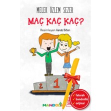 Mandolin Yayınları Alfa Kalem+Maç Kaç Kaç? Ben ve Biz Değerler Serisi 12 (Melek Özlem Sezer)Çocuk Hikaye Inkılap Kitap