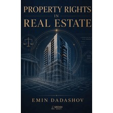 Serüven Yayınevi Property Rights In Real Estate