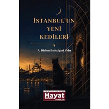 Hayat Özlem Kayalı Yayınları Istanbul'un Yeni Kedileri