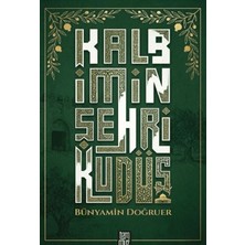 Temmuz Kitap Kalbimin Şehri Kudüs