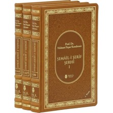 Tahlil Yayınları Şemail-I Şerif Şerhi (3 Cilt, Termo Deri)