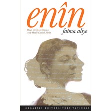 Boğaziçi Üniversitesi Yayınevi Enin/fatma Aliye