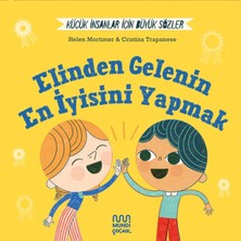 Mundi Çocuk Küçük Insanlar Için Büyük Sözler: Elinden Gelenin En Iyisini Yapmak