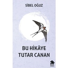 Eksik Parça Yayınları Bu Hikaye Tutar Canan