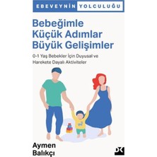 Doğan Kitap Bebeğimle Küçük Adımlar Büyük Gelişimler