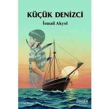 Örger Yayınları Küçük Denizci