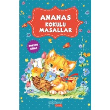 Yakamoz Yayınları Ananas Kokulu Masallar