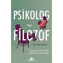 Pegasus Yayınları Psikolog ve Filozof  Bir Yaşam Rehberi