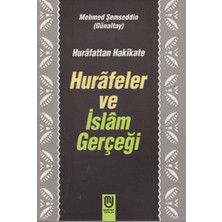 Marifet Yayınları Hurafetten Hakikate Hurafeler ve Islam Gerçeği