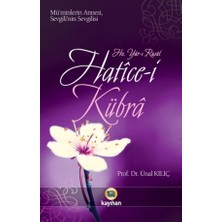 Kayıhan Yayınları Hatice-i Kübra Ünal Kılıç 2015 Yayın Tarihli Normal Boy Ciltsiz Kitap Kayhan Yayıncılık