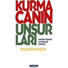 Notos Kitap Kurmacanın Unsurları Walter Mosley Ciltsiz Kitap