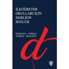 Dorlion Yayınları İlköğretim Okulları İçin İngilizce-Türkçe Sözlük 237 Sayfa İlköğretim Kitabı