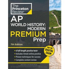 Princeton Review Ap World History: Modern Premium Prep 7th Edition