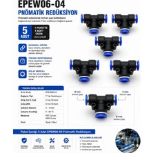 Firetech EPEW06-04 Epew Pnömatik Redüksiyon Tee 6 mm - 4 mm Pnömatik (5 Adet)