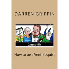 Createspace How To Be A Ventriloquist