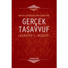 Semerkand Kitap Semerkand Gerçek Tasavvuf - Şehabeddin Sühreverdi Tasavvuf Konulu Kitap