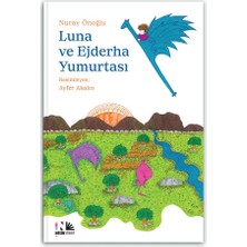 Nesin Yayınevi Luna ve Ejderha Yumurtası