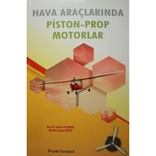 Palme Yayıncılık - Akademik Kitaplar Önder Altuntaş'ın Hava Araçlarında Piston-Prop Motorlar Kitabı Palme Yayınevi Türkçe