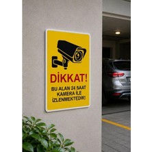 Korkmaz Group Levha 24 Saat Kamera ile Izlenmektedir Uyarı Levhası Pvc 25X35 cm