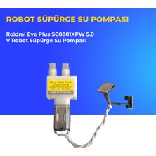 Ümit Maker Roidmi Eve Plus SC0801XPW 5.0 V Robot Süpürge Su Pompası