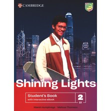 Cambridge University Press Shining Lights 2 (B1) Student’s Book With Interactive Ebook