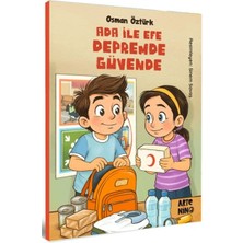 Artenino Ada ile Efe Depremde Güvende