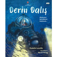 Tübitak Yayınları Derin Dalış - Okyanusun Derinliklerini Keşfetmek...