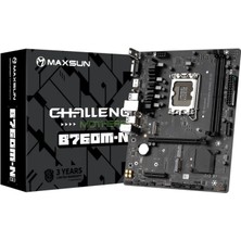 Maxsun Challenger B760M-N D5 V2 6000(OC) VGA HDMI M.2 Matx Ddr5 1700PIN Anakart