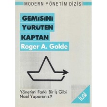 İlgi Gemisini Yürüten Kaptan Yönetimi Farklı Bir Iş Gibi Nasıl Yaparsınız? Roger A.golde 2.el Temiz Durumdadır.