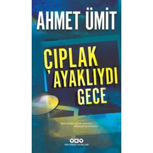 Aesco Çıplak Ayaklıydı Gece