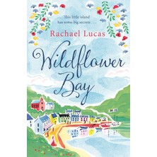 Brf Store Su Store Wildflower Bay: The Heartwarming Feel-Good Story From The Author Of The Telephone Box Libra