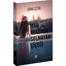 Aesco Man Adasının Solmayan Çiçeği