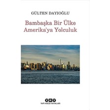 Aesco Bambaşka Bir Ülke Amerika’ya Yolculuk