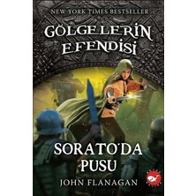 Gölgelerin Efendisi 18 Sorato’da Pusu