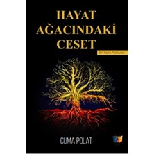 Aesco Hayat Ağacındaki Ceset