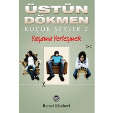 Aesco Küçük Şeyler 3 - Yaşama Yerleşmek