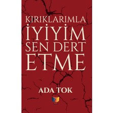 Aesco Kırıklarımla Iyiyim Sen Dert Etme