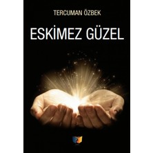 Aesco Eskimez Güzel