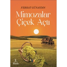 Aesco Mimozalar Çiçek Açtı 3. Baskı