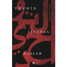 Düşün Yayıncılık Tevhid Isyanla Başlar