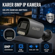 Karer 8mp Ip Güvenlik Kamerası – Poe, Dual Led, Dahili Ses, Metal Kasa