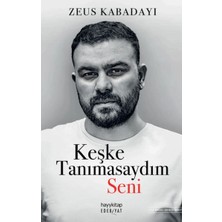 Hayy Kitap Keşke Tanımasaydım Seni