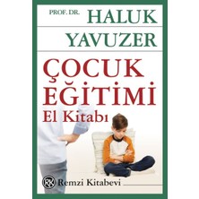 Remzi Kitabevi Çocuk Eğitimi El Kitabı