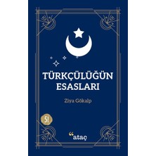 Ataç Yayınları Türkçülüğün Esasları
