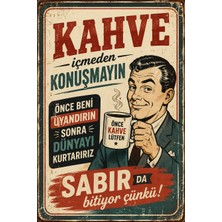 Lucena Kahve Içmeden Konuşmayın Esprili Retro Metal Duvar Tabelası Vintage Dekoratif Levha Tablo