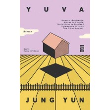 Yuva - Jung Yun 1.baskı Birinci Baskı 2017