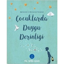 Multibem Yayınları Çocuklarda Duygu Derinliği - Semra Alkan Eğitimciler ve Ebeveynler İçin 120 Sayfa Ciltsiz Kitap