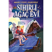 Ulora Sihirli Ağaç Evi -Çizgi Roman- 2 Gizemli Şövalye